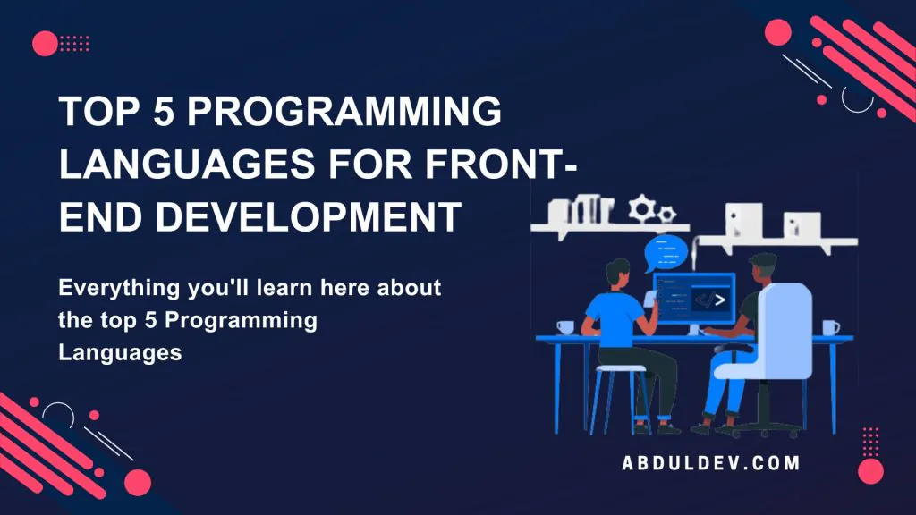 Top 5 Programming Languages for Front-End Development